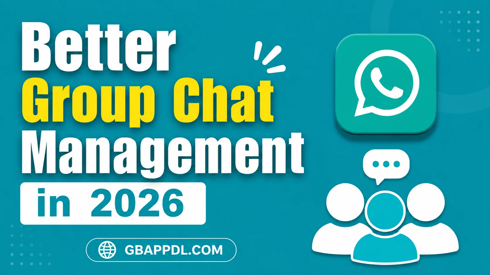 Better Group Chat Management in 2026