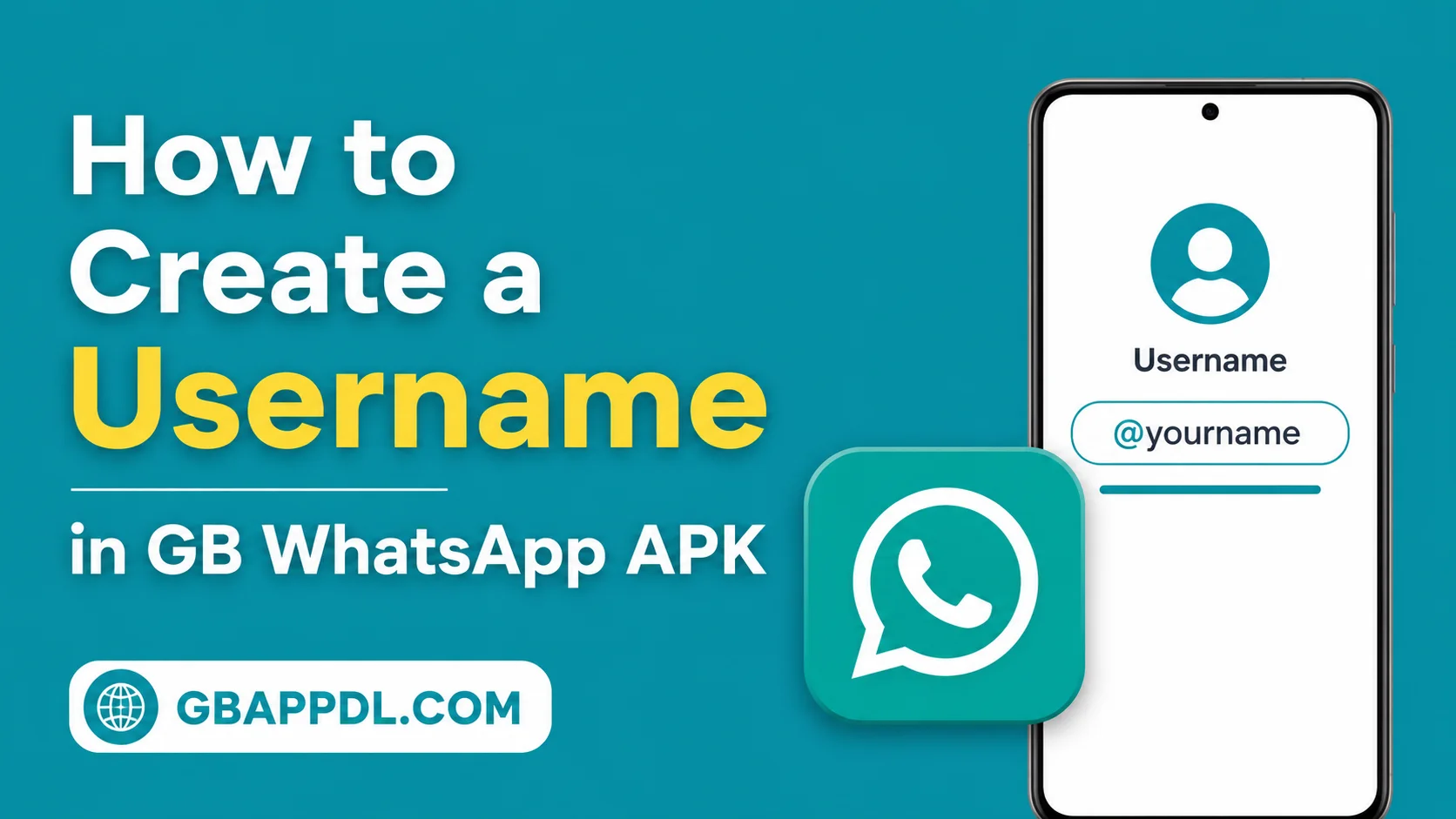 How to Create a Username in GB WhatsApp APK