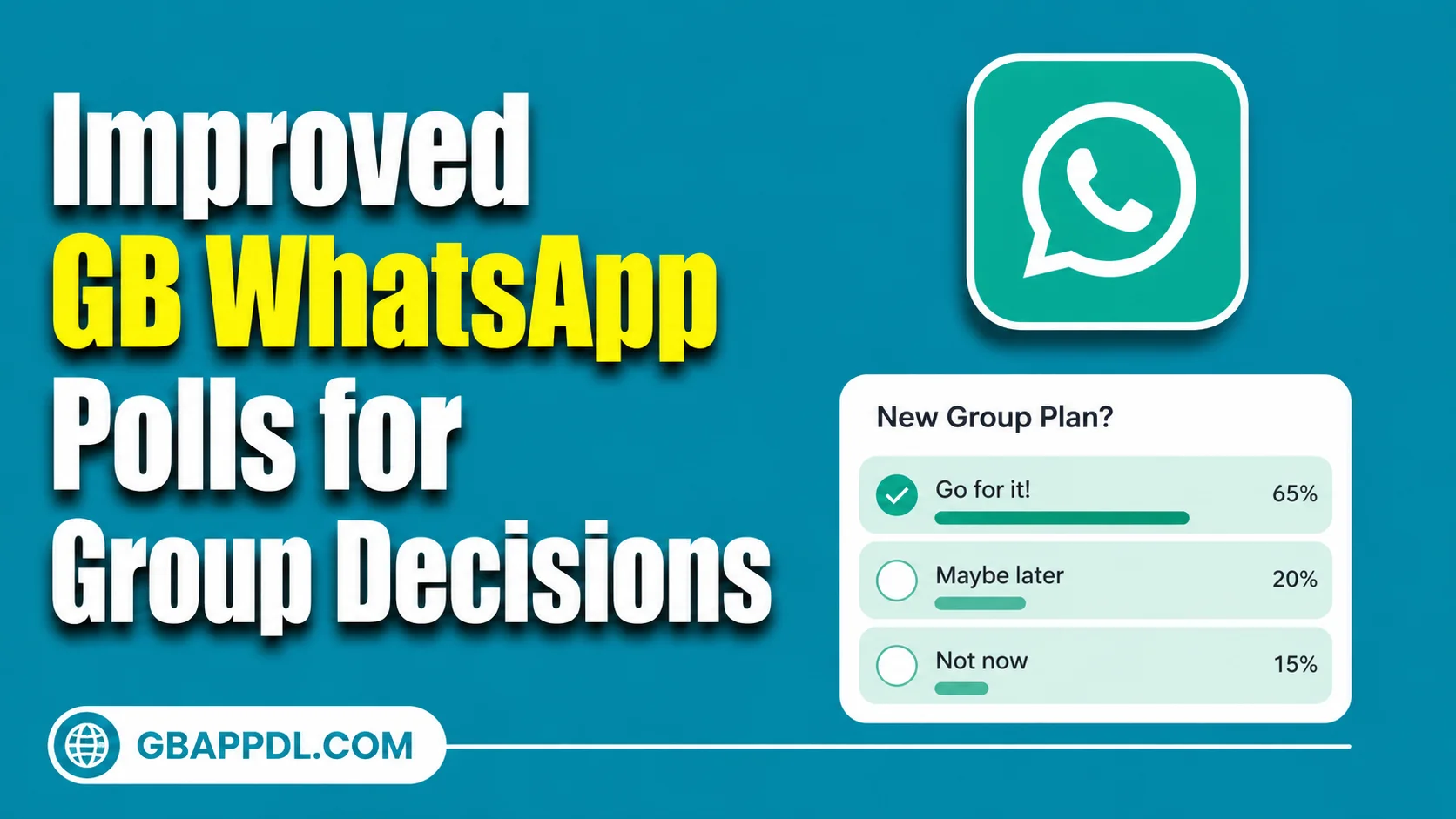 Improved GB WhatsApp Polls for Group Decisions