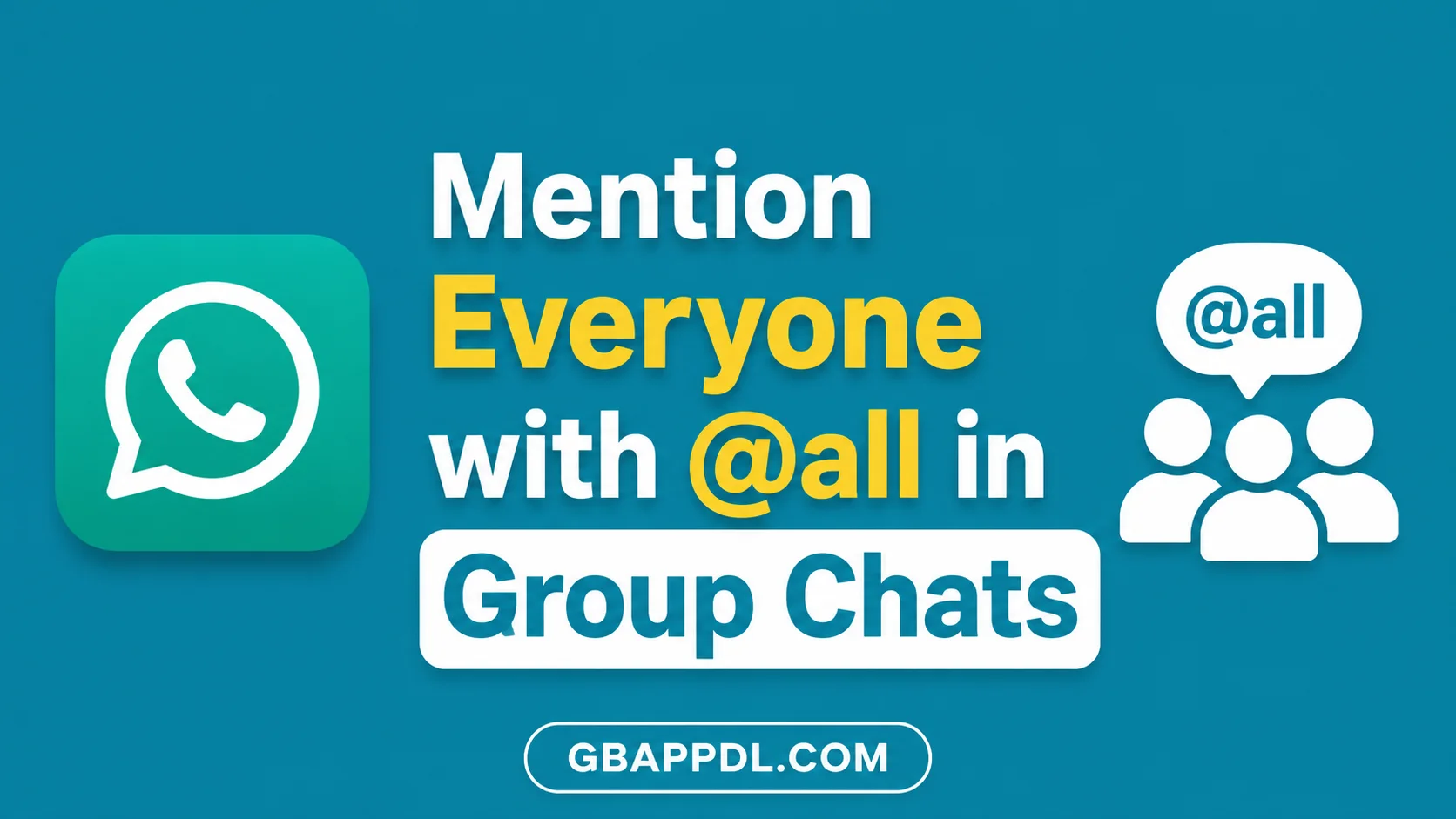 Mention Everyone with @all in Group Chats